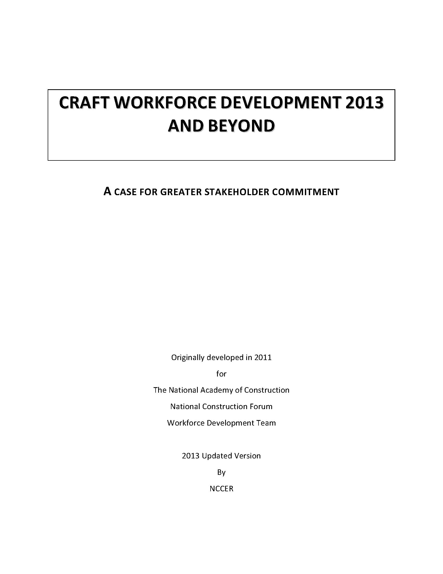 Craft Workforce Development 2013 And Beyond Nccer